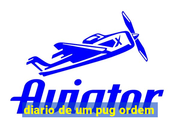 diario de um pug ordem